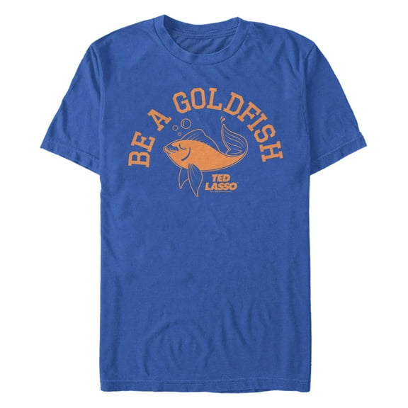 Men's Ted Lasso Be a Goldfish Quote  Graphic T-Shirt
