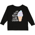 thumbnail image 3 of Inktastic All You Need is Ice Cream with Ice Cream Cone Boys or Girls Long Sleeve Toddler T-Shirt, 3 of 5