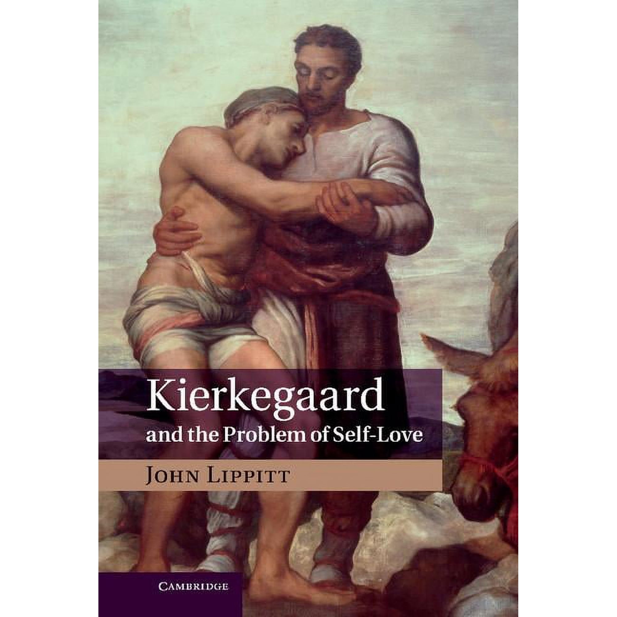 Kierkegaard and the Problem of Self-Love (Hardcover)