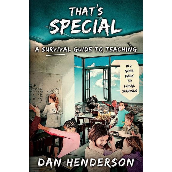 That's Special: A Survival Guide To Teaching, (Paperback)