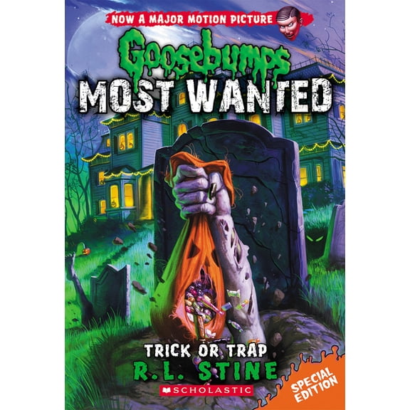 Goosebumps Most Wanted Special Edition Trick or Trap (Goosebumps Most Wanted: Special Edition #3): Volume 3, Book 3, (Paperback)