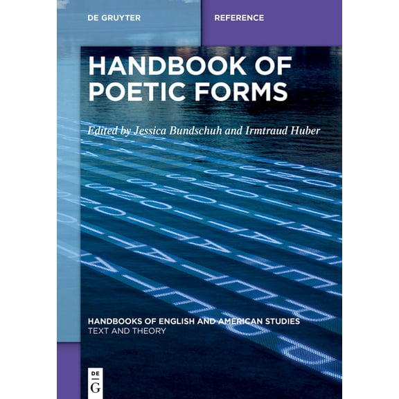 Handbooks of English and American Studie Handbook of Poetic Forms, Book 18, (Hardcover)