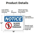 thumbnail image 2 of (2 Pack) No Entry Without Permission OSHA Notice Sign 18 Inch X 12 Inch Indoor / Outdoor Rust-Free Aluminum Metal Signs for Workplace, Workshop, and Construction Site, Made in the USA, 2 of 8