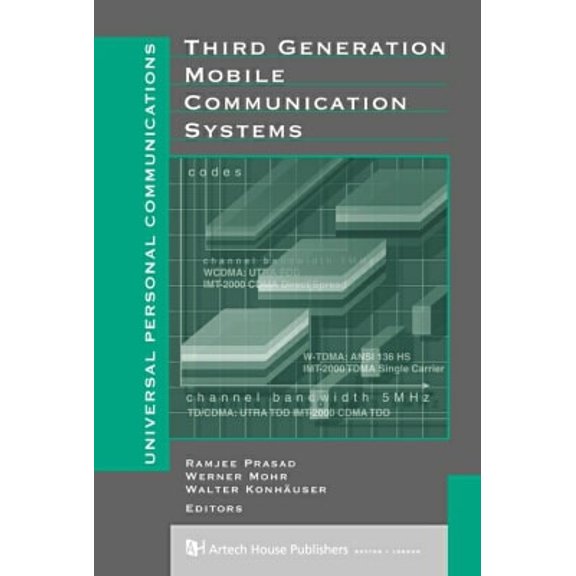 Pre-Owned Third Generation Mobile Communications Systems (Hardcover) 1580530826 9781580530828