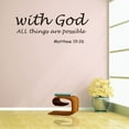 thumbnail image 6 of With God All Things are Possible Vinyl Wall Decal Inspiring Christian Quote Religious Home Décor, 6 of 6