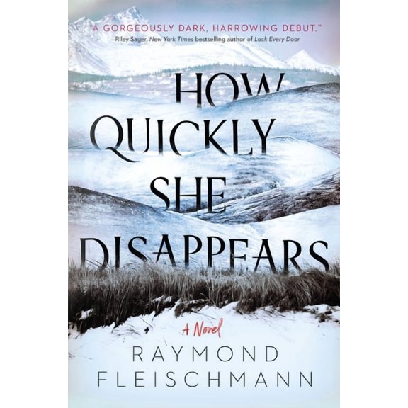 How Quickly She Disappears, (Paperback)