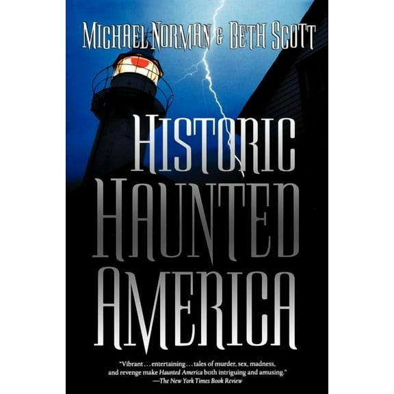 Haunted America Historic Haunted America, Book 2, (Paperback)