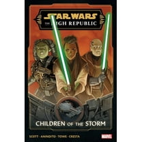 Star Wars: The High Republic [Phase III] Star Wars: The High Republic Phase III Vol. 1 - Children of the Storm, (Paperback)