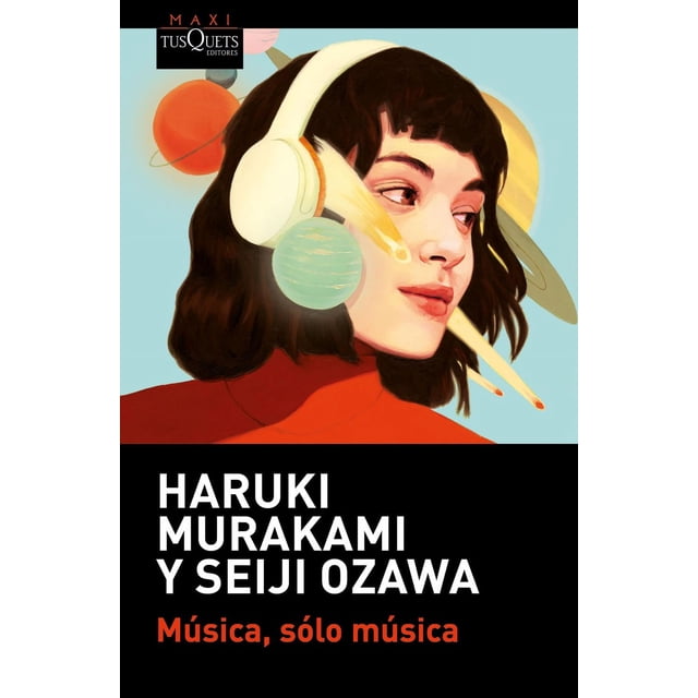 Libro Musica, Solo Musica Tapa Blanda, Autor Haruki Murakami, Editorial Tusquets Mexico