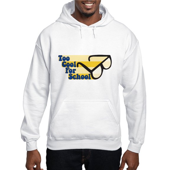 CafePress - Too Cool For School Hooded Sweatshirt - Pullover Hoodie, Hooded Sweatshirt