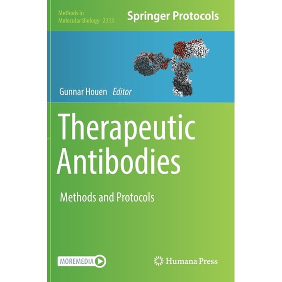 Methods in Molecular Biology Therapeutic Antibodies: Methods and Protocols, Book 2313, (Hardcover)