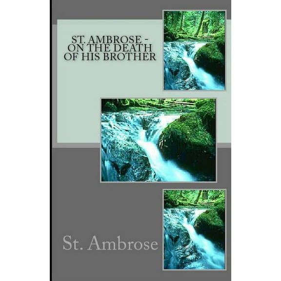 Lighthouse Church Fathers On the Death of His Brother, Book 7, (Paperback)