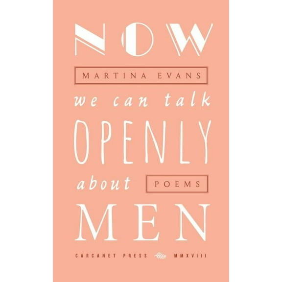 Now We Can Talk Openly about Men, (Paperback)