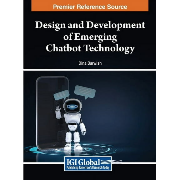 Design and Development of Emerging Chatbot Technology, (Hardcover)