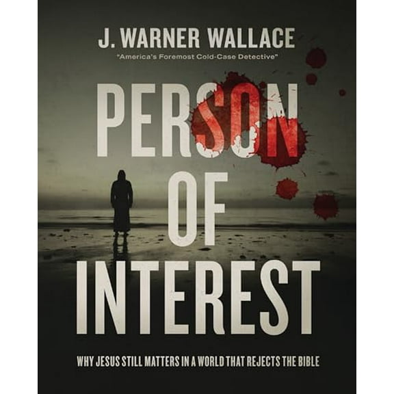 Pre-Owned Person of Interest: Why Jesus Still Matters in a World that Rejects the Bible, 9780310111276, 0310111277, Paperback,
