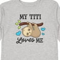 thumbnail image 4 of Inktastic My Titi Loves Me with Sloth and Hearts Boys or Girls Long Sleeve Toddler T-Shirt, 4 of 5