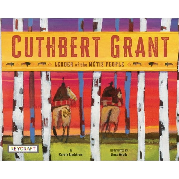 Cuthbert Grant, (Paperback)