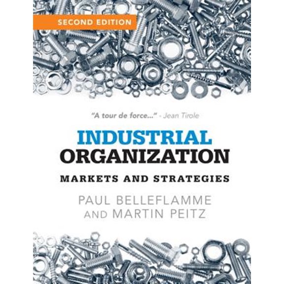Pre-Owned Industrial Organization: Markets and Strategies (Paperback) 1107687896 9781107687899