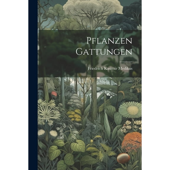 Pflanzen Gattungen (Paperback)
