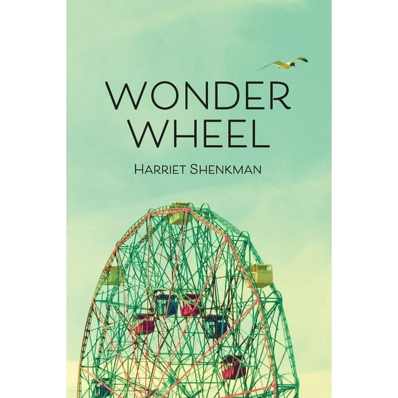 Wonder Wheel: poems, (Paperback)