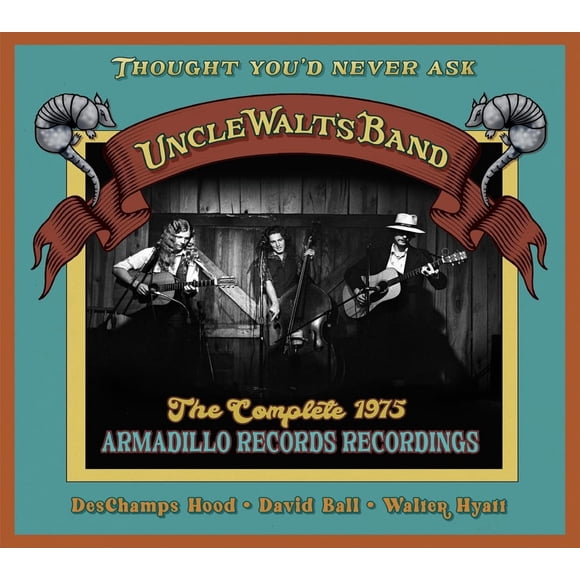 THOUGHT YOU’D NEVER ASK: THE COMPLETE 1975 ARMADILLO RECORDS RECORDINGS - CD