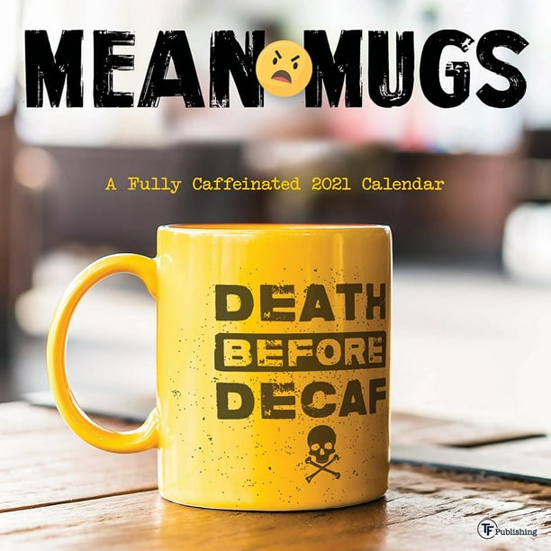 2021 Mean Mugs 12"x12" Wall Calendar