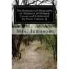 The Romance of Biography or Memoirs of Women Loved and Celebrated by Poets Volume II