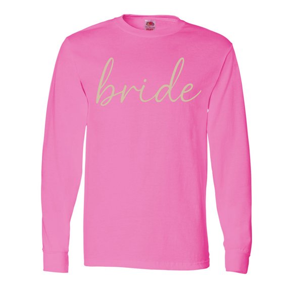 Inktastic Elegant Bride Script Minimalist Typography Long Sleeve T-Shirt