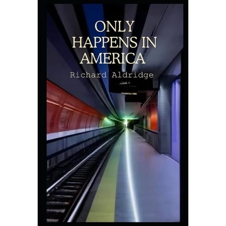 Only happens in America (Paperback)