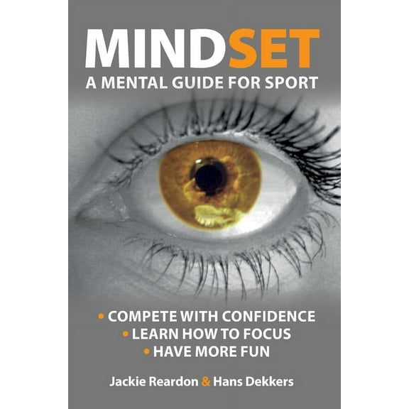 Mindset: a mental guide for sport, (Paperback)