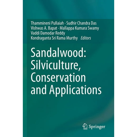 Sandalwood: Silviculture, Conservation and Applications, (Paperback)