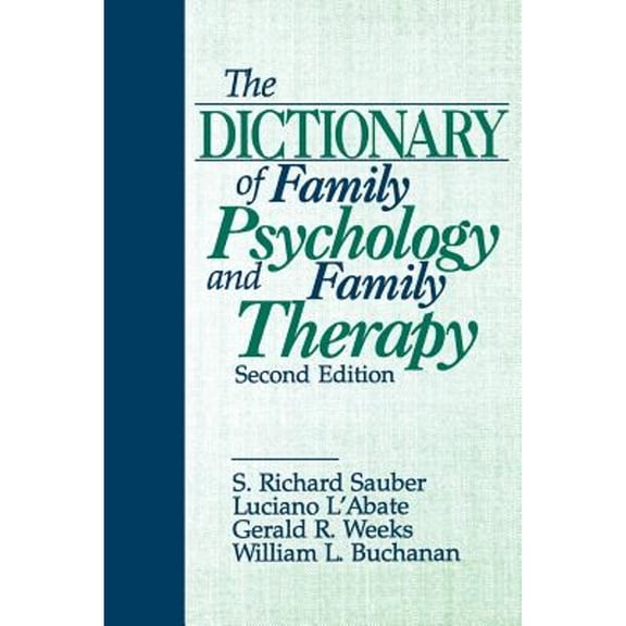 Pre-Owned The Dictionary of Family Psychology and Therapy (Paperback) 080395333X 9780803953338