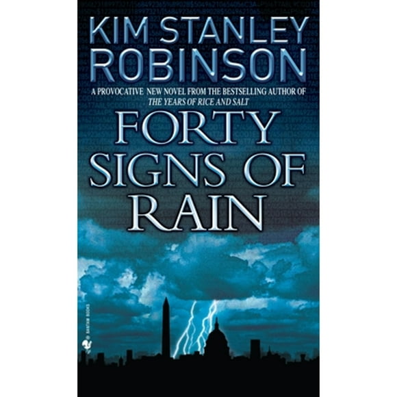 Pre-Owned Forty Signs of Rain (Paperback 9780553585803) by Kim Stanley Robinson