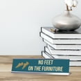 thumbnail image 3 of No Feet On The Furniture, Shoes Gold Frame, Desk Sign (2x8"), 3 of 3