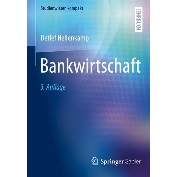 Studienwissen Kompakt Bankwirtschaft, (Paperback)