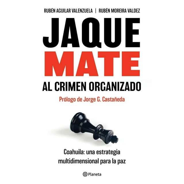 Jaque Mate al Crimen Organizado Planeta 9786070785436