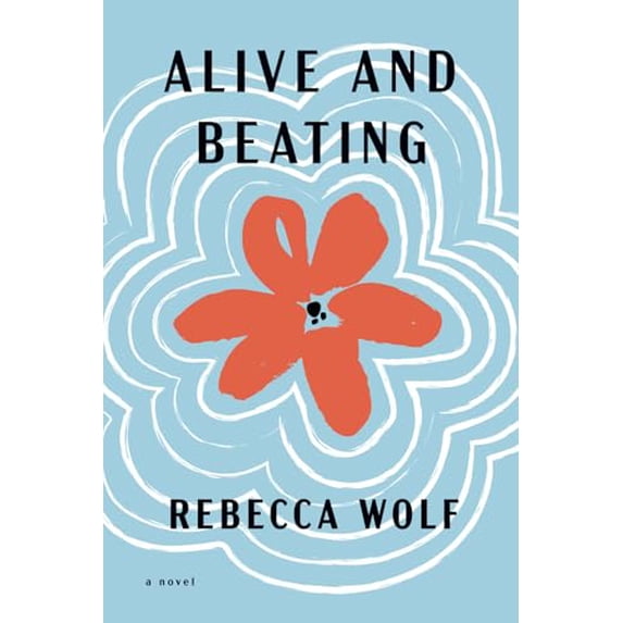 Pre-Owned Alive and Beating (Paperback) 1958762148 9781958762141