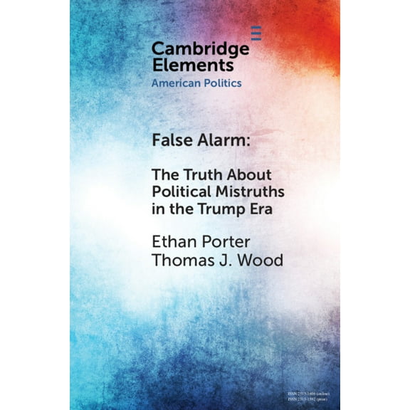 Elements in American Politics False Alarm, (Paperback)