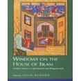 thumbnail image 1 of Windows on the House of Islam: Muslim Sources on Spirituality and Religious Life, 1 of 1