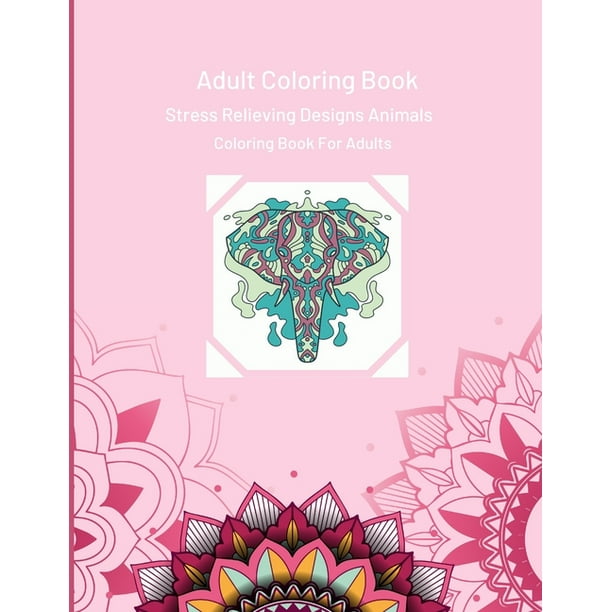 Download Animals Mandala Animals Mandala Coloring Book For Adults Paperback Walmart Com Walmart Com