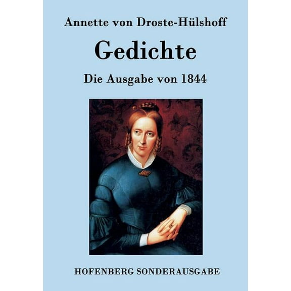 Gedichte : Die Ausgabe von 1844 (Paperback)