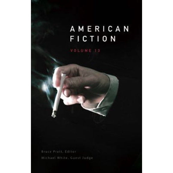 Pre-Owned American Fiction Volume 13 (Paperback) by Bruce Pratt