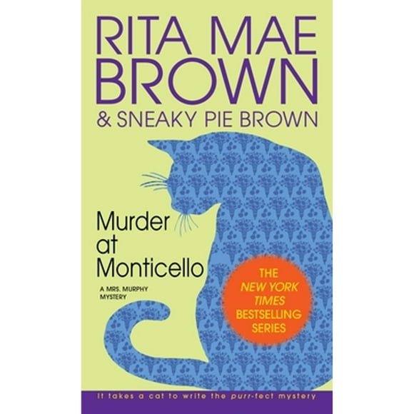 Pre-Owned Murder at Monticello (Paperback 9780553572353) by Rita Mae Brown