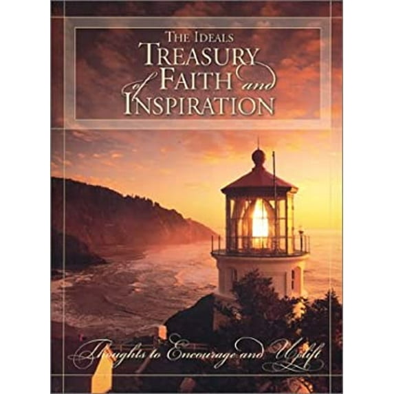 Pre-Owned The Ideals Treasury of Faith and Inspiration (Hardcover) 9780824958480