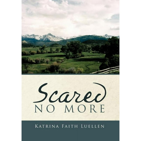 Scared No More (Hardcover)