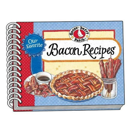 Our Favorite Bacon Recipes - eBook