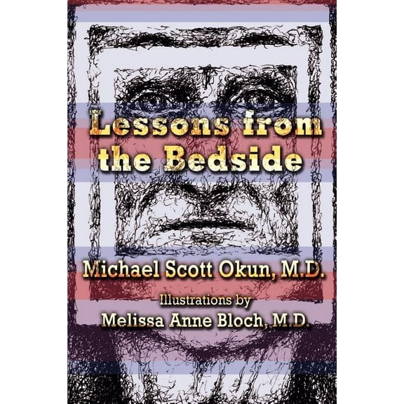 Lessons from the Bedside, (Paperback)