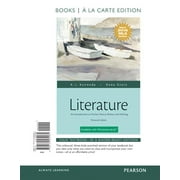 Literature: An Introduction to Fiction, Poetry, Drama, and Writing, Books a la Carte Edition, MLA Update Edition (Other)