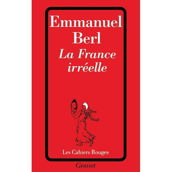 La France irréelle, (Paperback)