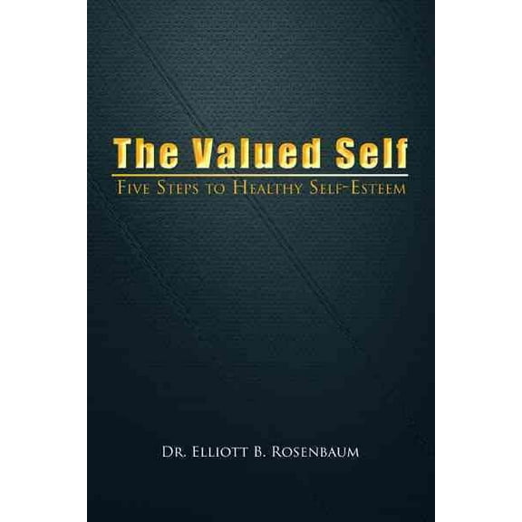 The Valued Self (Paperback)